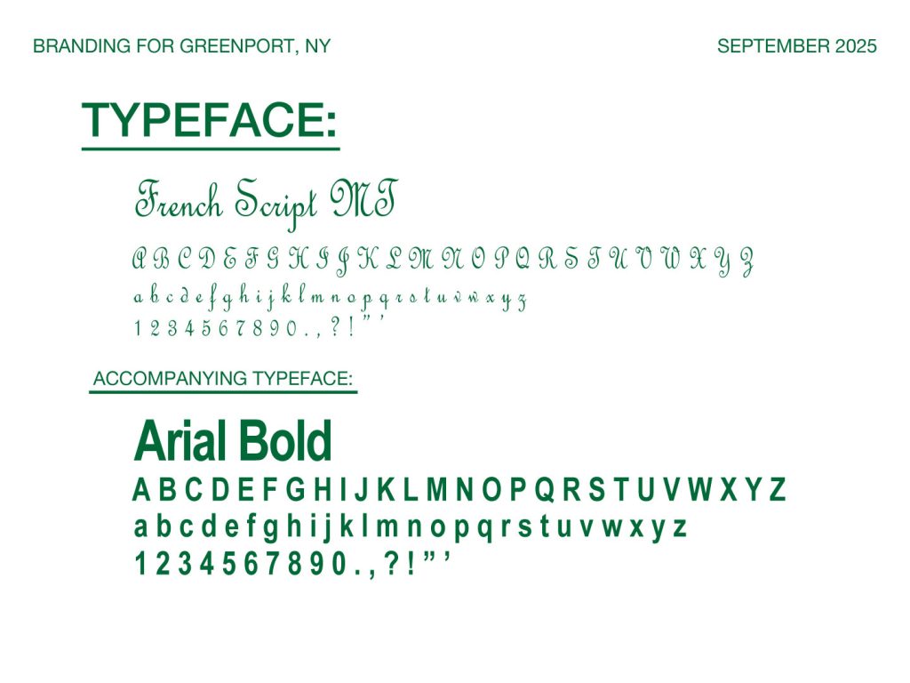 The type face that was used for the branding of Greenport, NY.